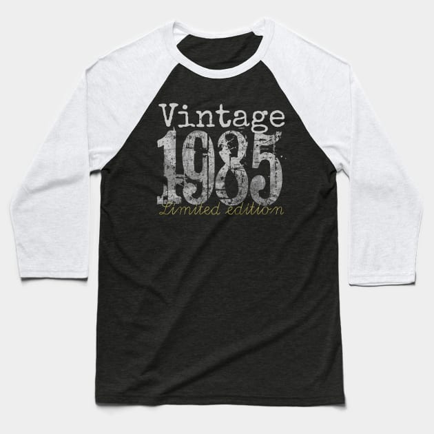 Vintage 1985 35 Year Old 1985 35th Birthday Gift Baseball T-Shirt by semprebummer7